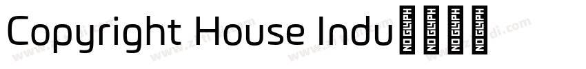 Copyright House Indu字体转换